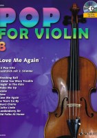 Pop for Violin 8 - Love me again, 12 Pop-Hits zusätzlich mit  2.Stimme